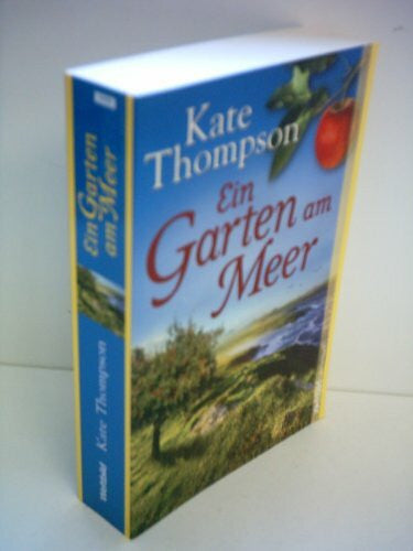 Thompson, Kate Ein Garten am Meer