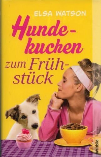 Watson, Elsa Hundekuchen zum Frühstück