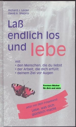 David A. Shapiro Laß endlich los und lebe