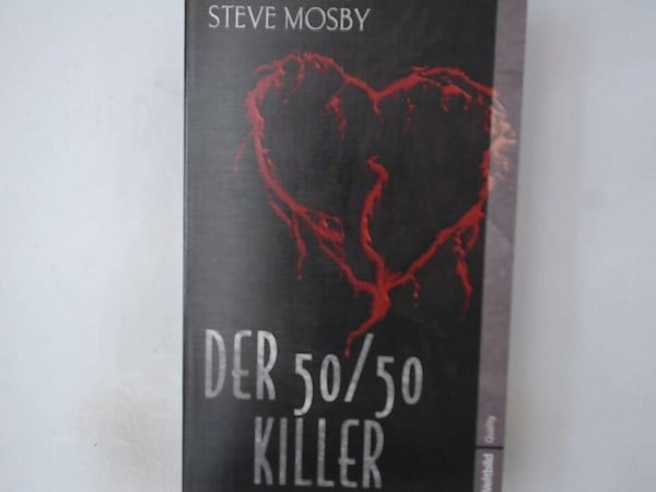 Mosby, Steve Der 50/50 Killer.