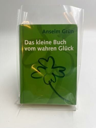 Grün, Anselm Das kleine Buch vom wahren Glück,