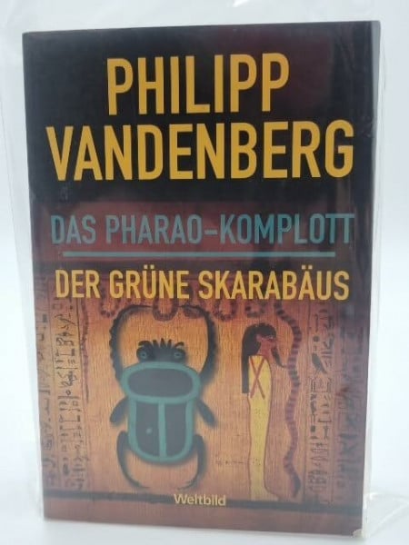Vandenberg, Philipp Das Pharao- Komplott