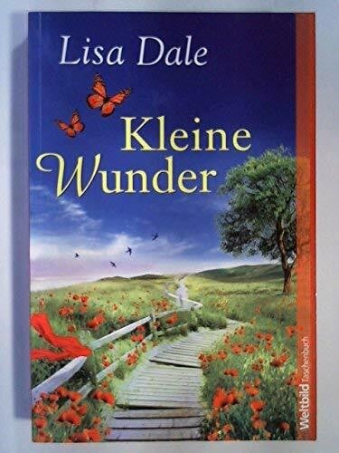 Lisa Dale Kleine Wunder