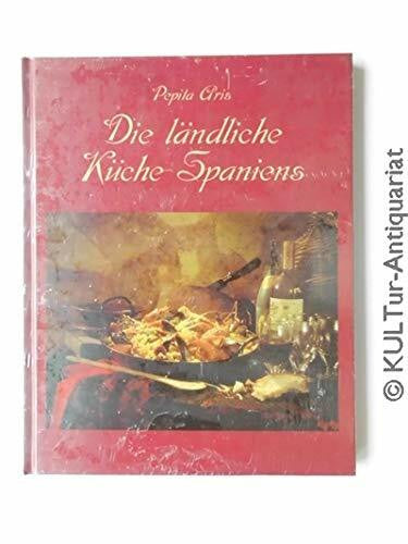 Aris, Pepita Die ländliche Küche Spaniens