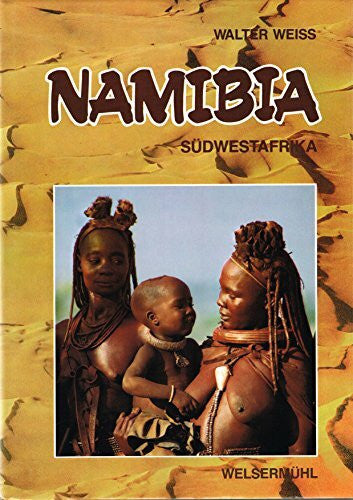walter-w-weiss Namibia: Südwestafrika