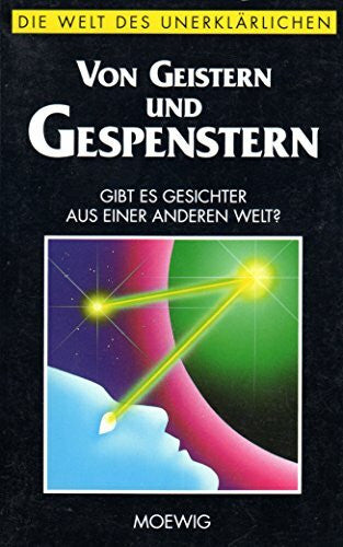 Welt, des Unerklärlichen Die Von Geistern und Gespenstern