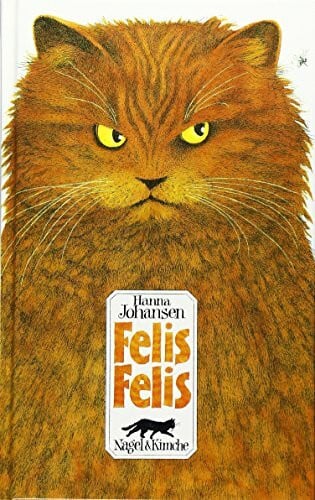 Bhend, Käthi Felis Felis: Eine Katergeschichte