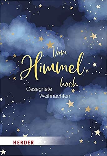 Neundorfer, German Vom Himmel hoch: Gesegnete Weihnacht