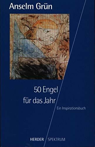 Grün, Anselm 50 Engel für das Jahr