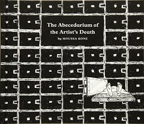 Kone, Moussa Moussa Kone. The Abecedarium of the Artist's Death