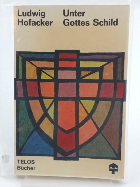 Ludwig Hofacker Unter Gottes Schild.