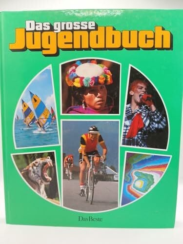 Angelika Lenz (Red.), Das Beste Verlag (Hrg.) Das grosse Jugendbuch: 27. Folge
