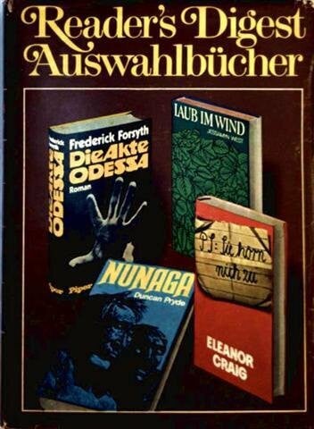 West, Jessamyn , Duncan Pryde , Eleanor Craig , Frederick Forsy Laub im Wind. Nunaga. PS: Sie hörn nich zu . Die Akte Odessa.