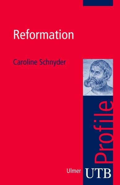 Schnyder, Caroline Reformation (utb Profile)