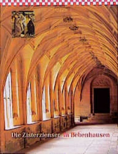 Setzler, Wilfried Die Zisterzienser in Bebenhausen