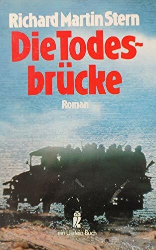 Die Todesbrücke