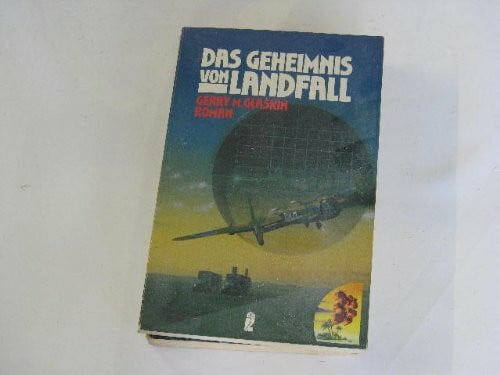 M. Gleskin, Gerry Das Geheimnis von Landfall