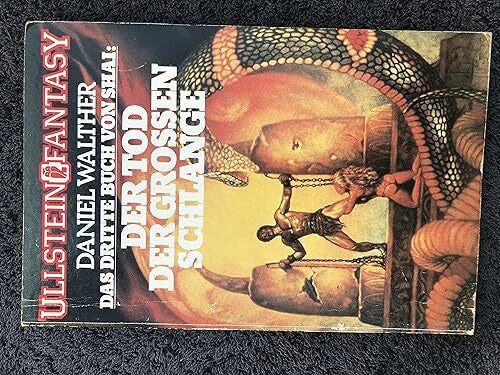 Das Buch von Shai III: Der Tod der Großen Schlangen. Roman. ( Fantasy).