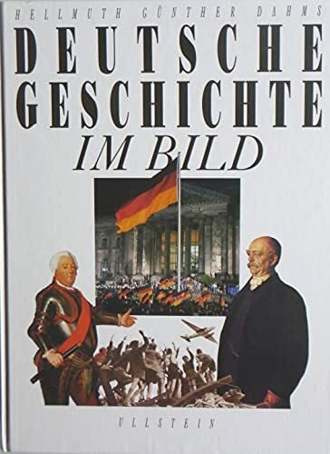 Dahms, Hellmuth Günther Deutsche Geschichte im Bild