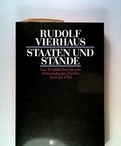 Vierhaus, Rudolf Staaten und Stände