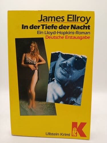 Ellroy, James In der Tiefe der Nacht: Ein Lloyd- Hopkins-Roman