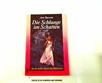 Barron, Ann Die Schlange im Schatten.