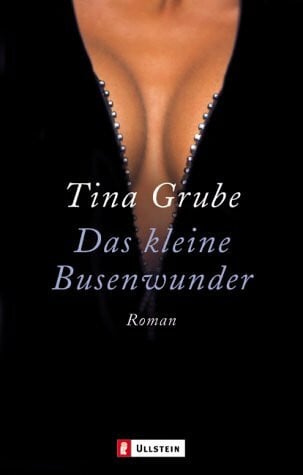 Grube Tina Das kleine Busenwunder