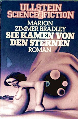 Zimmer Bradley, Marion Sie kamen von den Sternen (Ullstein Taschenbuch)