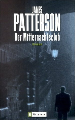 Patterson, James Der Mitternachtsclub