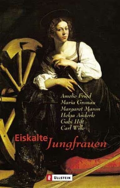 Wille, Carl Eiskalte Jungfrauen (Ullstein Belletristik)