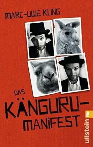 Kling, Marc-Uwe Das Känguru-Manifest: Sie sind wieder da! Mehr witzige Geschichten vom Känguru (Die Känguru-Werke, Band 2)