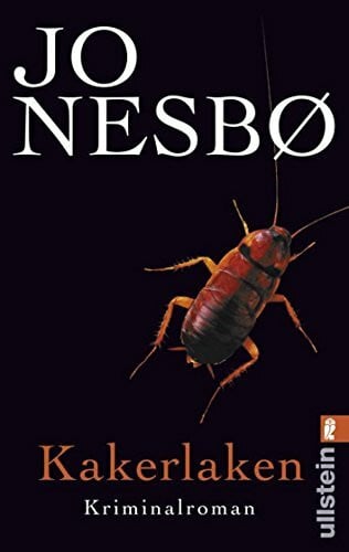 Jo Nesbø Kakerlaken: Harry Holes zweiter Fall (Ein Harry-Hole-Krimi, Band 2)