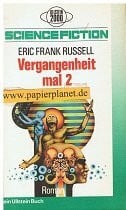 Russell, Eric Frank Vergangenheit mal zwei.