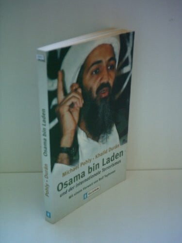 Pohly, Michael Osama bin Laden und der internationale Terrorismus (Ullstein Sachbuch)