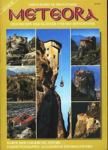 Provatakis, Theocharis Meteora : Geschichte vom Klosterleben in Meteora