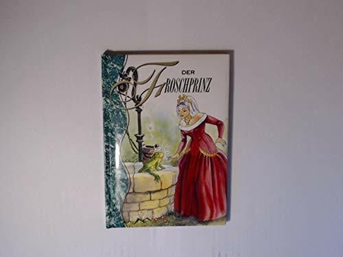 Tormont International Ltd. DER Froschprinz (Die schönsten Grimms Märchen)