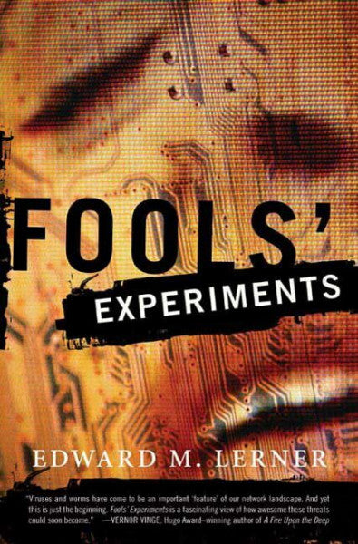 Lerner, Edward M. Fools' Experiments