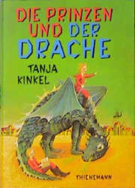 Helms, Michaela Die Prinzen und der Drache