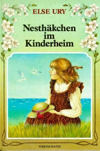 Ury, Else Nesthäkchen, Bd.3, Nesthäkchen im Kinderheim: Erzählung für Mädchen