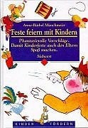 Münchmeier, Anne-Bärbel Feste feiern mit Kindern