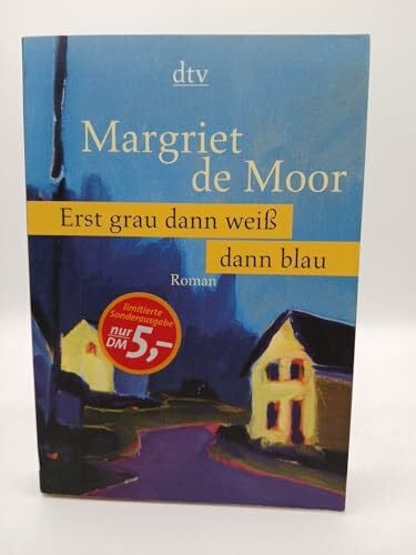 Baryga, Heike Erst grau dann weiß dann blau (dtv Unterhaltung)