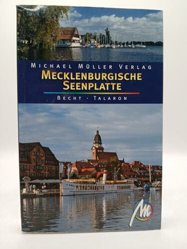 Becht, Sabine Mecklenburgische Seenplatte: Reisehandbuch mit vielen praktischen Tipps