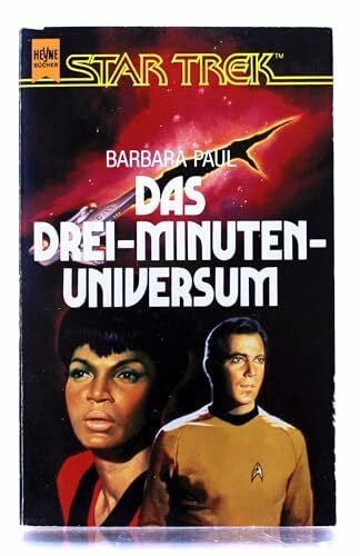 Paul, Barbara Das Drei-Minuten-Universum (Heyne Bibliothek der Science Fiction-Literatur (06))