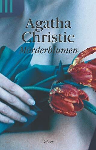 Christie, Agatha Mörderblumen (Scherz Krimi)