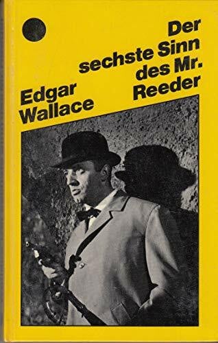 Wallace, Edgar Der sechste Sinn des Mr. Reeder (Goldmann Krimi)