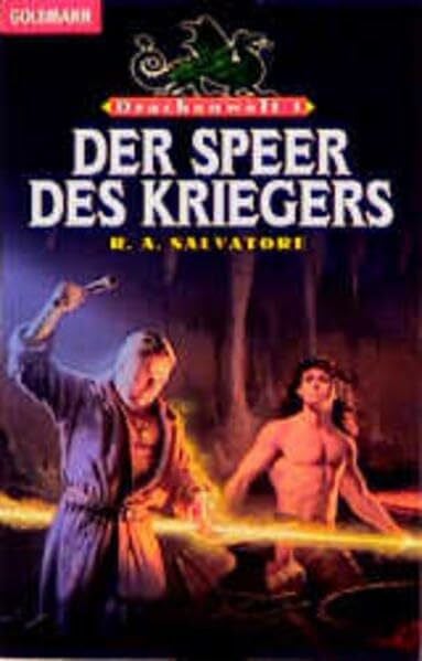 R. A. Salvatore Der Speer des Kriegers. Drachenwelt 01.