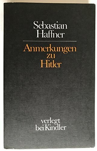 Haffner, Sebastian Anmerkungen Zu Hitler