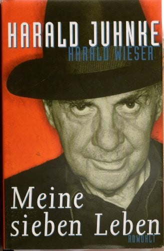 Wieser, Harald Meine sieben Leben