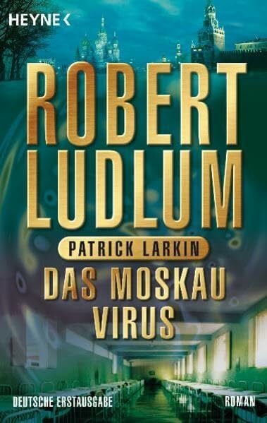 Ruth Sander Das Moskau Virus (COVERT ONE, Band 6)