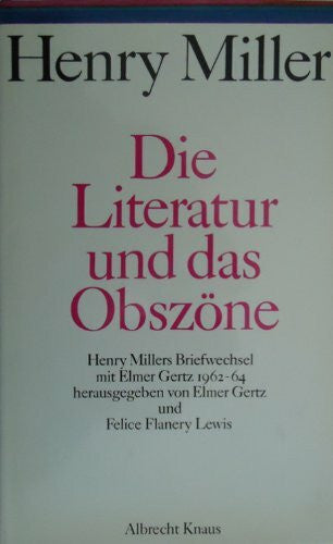 Miller, Henry Die Literatur und das Obszöne